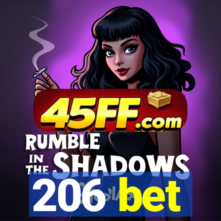 206 bet